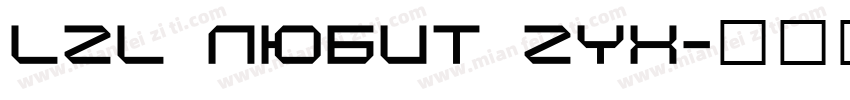 LZL любит ZYX字体转换